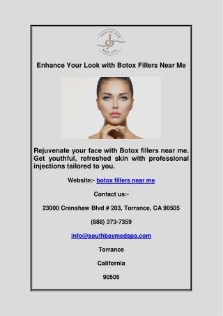 Enhance Your Look with Botox Fillers Near Me