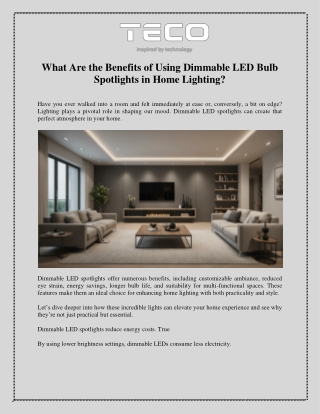 What Are the Benefits of Using Dimmable LED Bulb Spotlights in Home Lighting