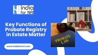 Key Functions of Probate Registry in Estate Matter