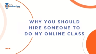 Why You Should Hire Someone to Do My Online Class