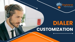 Dialer Customization