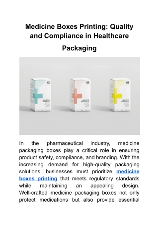 Medicine Boxes Printing_ Quality and Compliance in Healthcare  Packaging