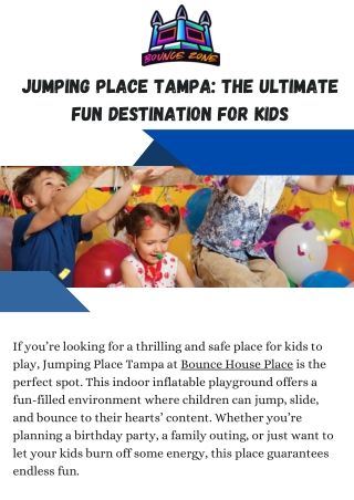Endless Fun at Jumping Place Tampa
