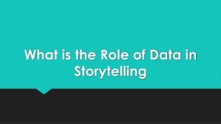 What is the Role of Data in Storytelling