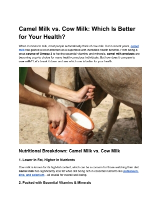 Camel Milk vs. Cow Milk: Which Is Better for Your Health?