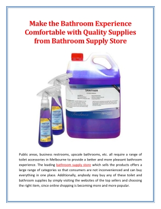 Make the Bathroom Experience Comfortable with Quality Supplies from Bathroom Supply Store