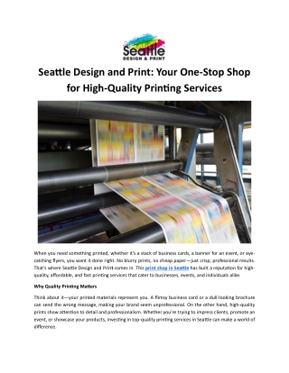 Seattle Design and Print: Your One-Stop Shop for High-Quality Printing Services