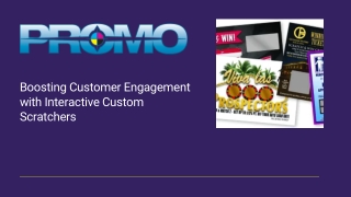 Boosting Customer Engagement with Interactive Custom Scratchers