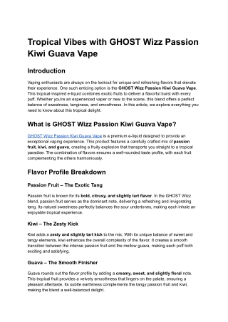Tropical Vibes with GHOST Wizz Passion Kiwi Guava Vape