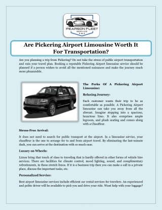 Are Pickering Airport Limousine Worth It For Transportation