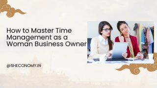 How to Master Time Management as a Woman Business Owner