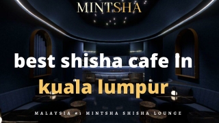best shisha cafe in kuala lumpur