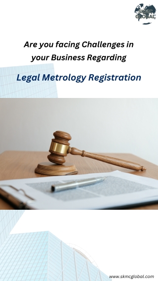 Legal Metrology Registration Challenges