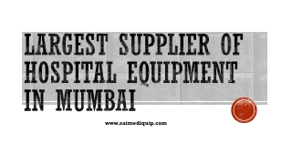 Trusted Hospital and Medical Instruments Exporter in Mumbai