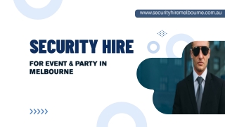 Security Hire for Event & Party in Melbourne