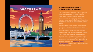 Waterloo, London: A Hub of Culture and Entertainment