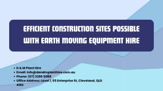 Efficient Construction Sites Possible With Earth Moving Equipment Hire