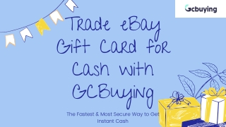 Trade eBay Gift Cards for Cash Instantly with GCBuying