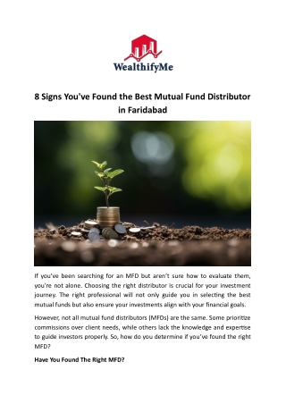 8 Signs You have Found the Best Mutual Fund Distributor in Faridabad