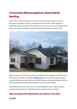 5 Common Misconceptions About Metal Roofing