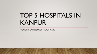 Top Super Speciality Hospitals in Kanpur for Critical Care