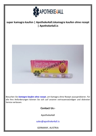 super kamagra kaufen  Apotheke4all.iskamagra kaufen ohne rezept  Apotheke4all.is