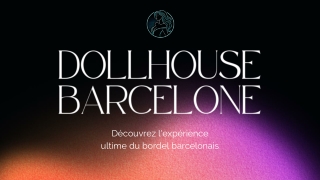 Maison Close Barcelone – Un monde de luxe et de désir