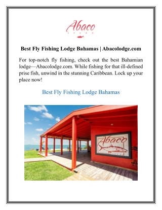 Best Fly Fishing Lodge Bahamas Abacolodge.com