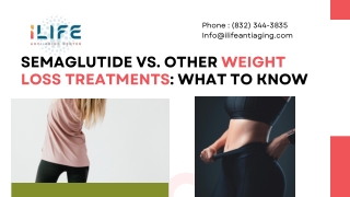 Semaglutide vs. Other Weight Loss Treatments What to Know