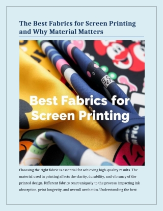 The Best Fabrics for Screen Printing and Why Material Matters