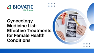 Gynecology Medicine List Effective Treatments for Female Health Conditions