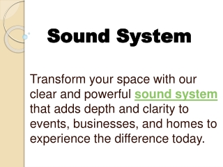 Sound System