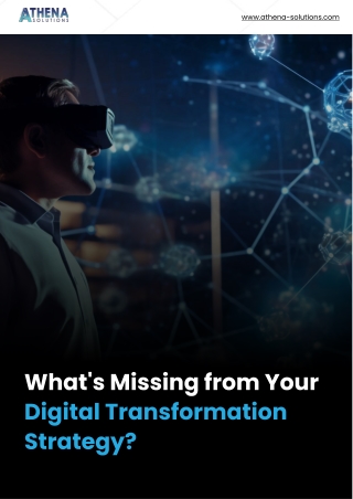 What's Missing from Your Digital Transformation Strategy 