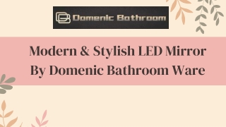 Modern & Stylish LED Mirror By Domenic Bathroom Ware