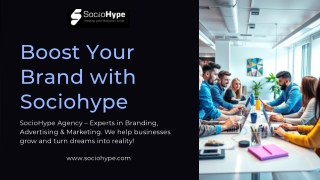 SocioHype Agency – Branding & Digital Marketing That Drives Growth