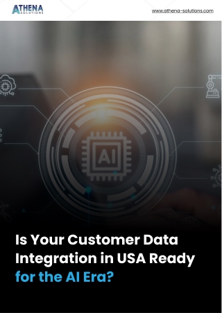 Is Your Customer Data Integration in USA Ready for the AI Era 