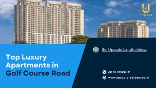 Top Luxury Apartments in Golf Course Road for Sale