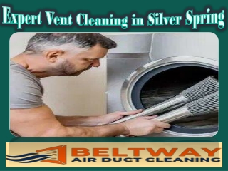 Expert Vent Cleaning in Silver Spring
