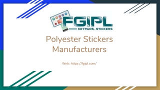 Polyester Stickers Manufacturers