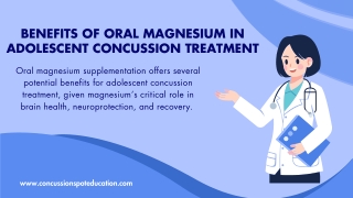 Benefits of Oral Magnesium in Adolescent Concussion Treatment