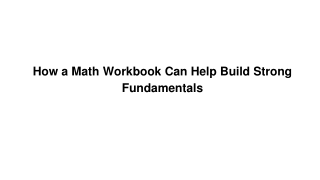 How a Math Workbook Can Help Build Strong Fundamentals