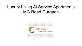 Luxury Living At Service Apartments MG Road Gurgaon
