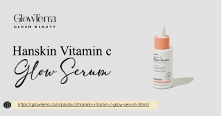 Brighten Your Skin with Hanskin Vitamin C Glow Serum | GlowTerra Clean Beauty