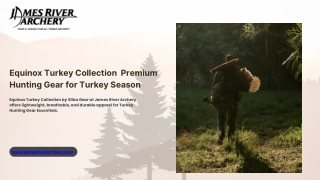 Equinox Turkey Collection  Premium Hunting Gear for Turkey Season