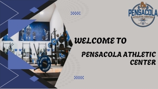Elevate Your Fitness at Pensacola Athletic Center