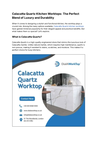 Calacatta Quartz Kitchen Worktops_ The Perfect Blend of Luxury and Durability