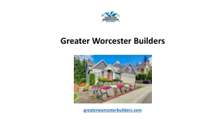 Greater Worcester Builders