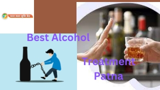 Best Alcohol Treatment Patna