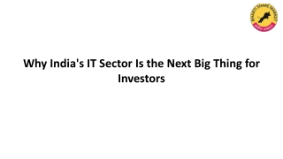 Why India's IT Sector Is the Next Big Thing for Investors
