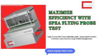 Maximize Efficiency with SPEA Flying Probe Test